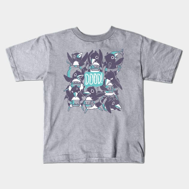 D00d! Kids T-Shirt by PoliteYetPeculiar